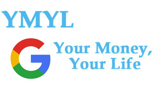 Google YMYL - Your Money Your Life